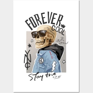 Forever Cool Street style skull Posters and Art